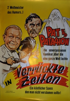 Pat & Patachon in verrückte Zeiten