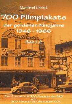 700 Filmplakate der goldenen Kinojahre 1946-1966