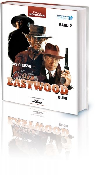 Das große Clint Eastwood Buch - Band 2