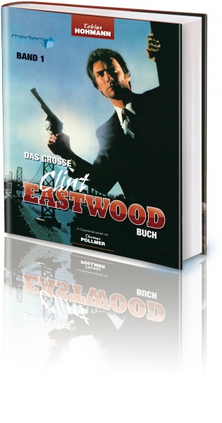Das große Clint Eastwood Buch - Band 1