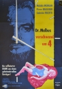 Dr Malbus verschwand um 4