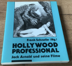 Jack Arnold und seine Filme (Hollywood Professional) - Buch