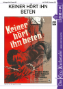 Kinowerbetafel #525 - Keiner hört ihn beten