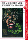 Kinowerbetafel #687 - Die Mühle der versteinerten Frauen
