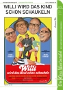 Kinowerbetafel #84 - Willi wird das Kind schon schaukeln