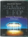 50 Jahre UFO's - Sichtungen, Begenungen, Erfahrungen (Neues Buch)