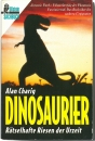 Dinosaurier - Rätselhafte Riesen der Urzeit (Taschenbuch 1993)