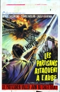 Les Partisans Attaquent a L'Aube